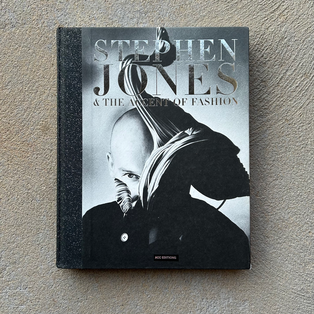 Stephen Jones & The Accent of Fashion Hard Back Book (2010)